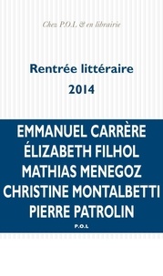  POL - La rentrée littéraire 2014 - extraits.