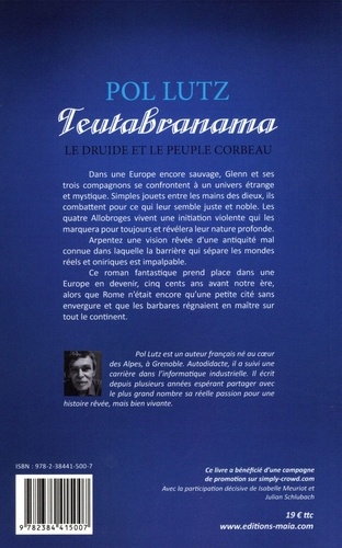 Teutabranama. Le druide et le peuple corbeau