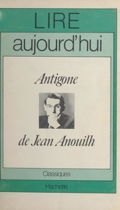 Pol Vandromme et Maurice Bruézière - Antigone de Jean Anouilh.