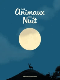 Les animaux dans la nuit