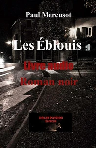 Les Eblouis