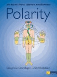 Polarity - Das grosse Grundlagen- und Arbeitsbuch.