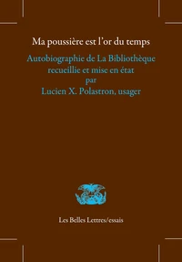 Ma poussière est l'or du temps