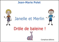 Janelle et Merlin
