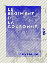 Le Régiment de la Couronne