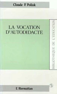 La vocation d'autodidacte