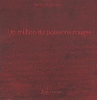 Un million de poissons rouges