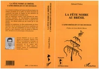 La fête noire au Brésil