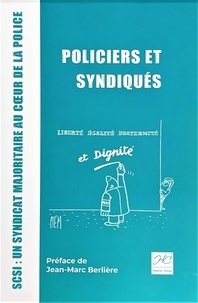 Livres téléchargeables gratuitement pour mp3 Policiers et syndiqués  - Un syndicat au cœur de la police par Jean-Marc Berlière, Champchesnel hélène De