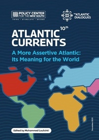  Policy Center for the New Sout - Atlantic Currents 2023 - A more assertive Atlantic: its meaning for the world.