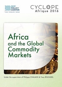  Policy Center for the New Sout et  Cyclope - Cyclope 2016 - Africa and the Global Commodity Markets.