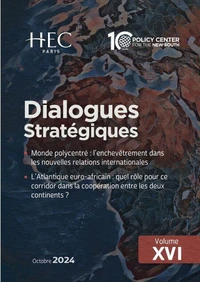 Dialogues Stratégiques - Vol. XVI