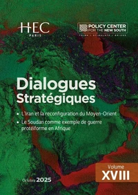 Dialogues Stratégiques Volume XVIII