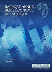  Policy Center for the New Sout - Rapport annuel sur l'économie de l'Afrique - Edition 2020.