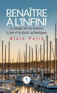 Renaître à l'infini