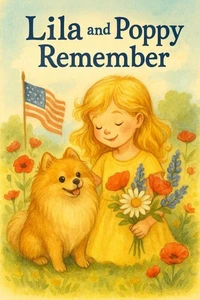 Lila and Poppy Remember
