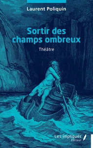 Sortir des champs ombreux