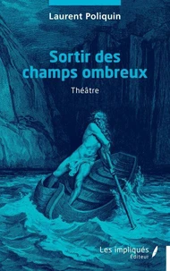 Sortir des champs ombreux