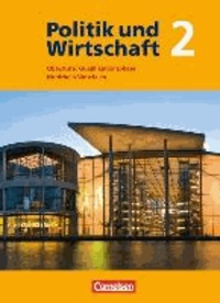 Politik und Wirtschaft: Qualifikationsphase. Schülerbuch Oberstufe Nordrhein-Westfalen.