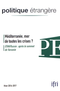 Méditerranée, mer de toutes les crises ?
