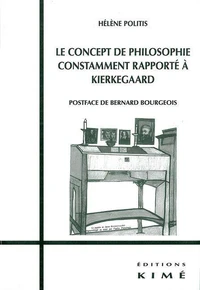 Le concept de philosophie constamment rapporté a Kierkegaard