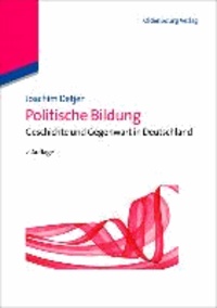 Politische Bildung - Geschichte und Gegenwart in Deutschland.