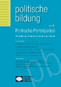 Politische Partizipation - Politische Bildung 3/2013.