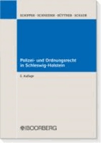 Polizei- und Ordnungsrecht in Schleswig-Holstein.