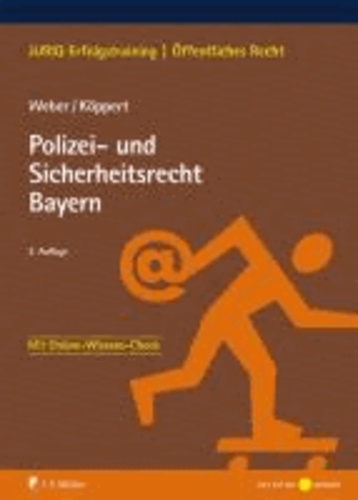 Polizei- und Sicherheitsrecht Bayern.