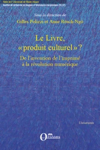 Le Livre, "produit culturel" ?