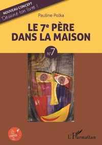 Le 7e père dans la maison