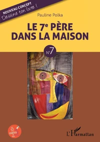 Le 7e père dans la maison