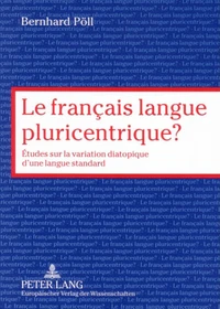 Le français langue pluricentrique ?