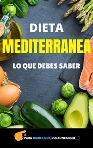  Poll Xander - Dieta Mediterranea - Lo Que Debes Saber.