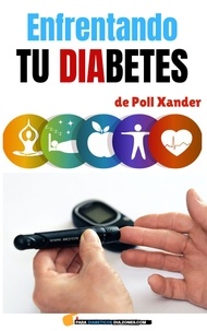  Poll Xander - Enfrentando Tu Diabetes.