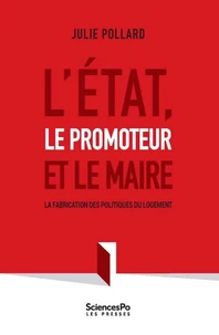 L'Etat, le promoteur et le Maire