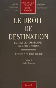 Le droit de destination