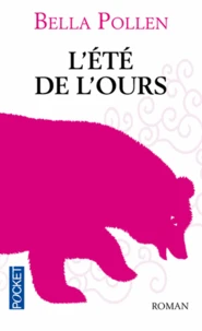 L'été de l'ours