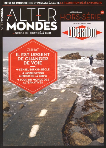 Gustave Massiah - Altermondes Hors-série N° 20, automne 2015 : Climat, il est urgent de changer de voie.