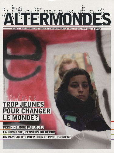 David Eloy - Altermondes N° 11, Septembre-Nov : Trop jeunes pour changer le monde ?.