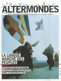 David Eloy - Altermondes N° 18, Juin 2009 : La longue marche des peuples.