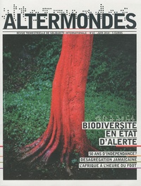 David Eloy - Altermondes N° 22, Juin 2010 : Biodiversité en état d'alerte.