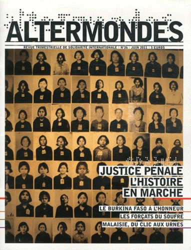 David Eloy - Altermondes N° 26, Juin 2011 : Justice pénale : l'histoire en marche.