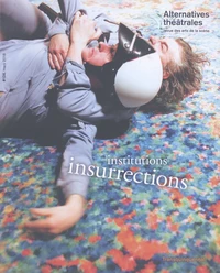 Institutions/Insurrections