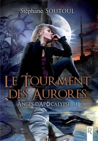 Le tourment des aurores