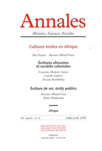 Eloi Ficquet et Aïssatou Mbodj-Pouye - Annales Histoire, Sciences Sociales N° 4, juillet-août 2 : Cultures écrites en Afrique.