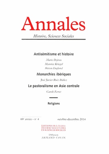 Etienne Anheim - Annales Histoire, Sciences Sociales N° 4, Octobre-décembre 2014 : .