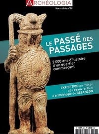 Faton - Archéologia Hors-série N° 28, septembre 2020 : Le passé des passages.