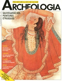 Marie-José Bourgau - Archéologia N° 216, Septembre 19 : Sauvegarde des peintures étrusques.