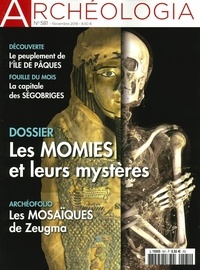 Alain Froment et Jeanne Faton - Archéologia N° 581, novembre 201 : Les momies et leurs mystères.